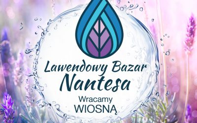 Następny Lawendowy Bazar Nantesa już wiosną